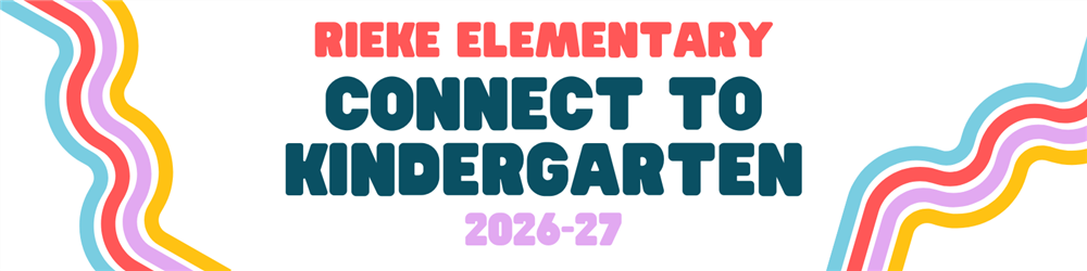 Rieke Elementary Connect to Kindergarten